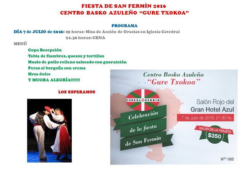 Invitation to the 2016 San Fermin Dinner at the Gure Txokoa Basque club in Azul