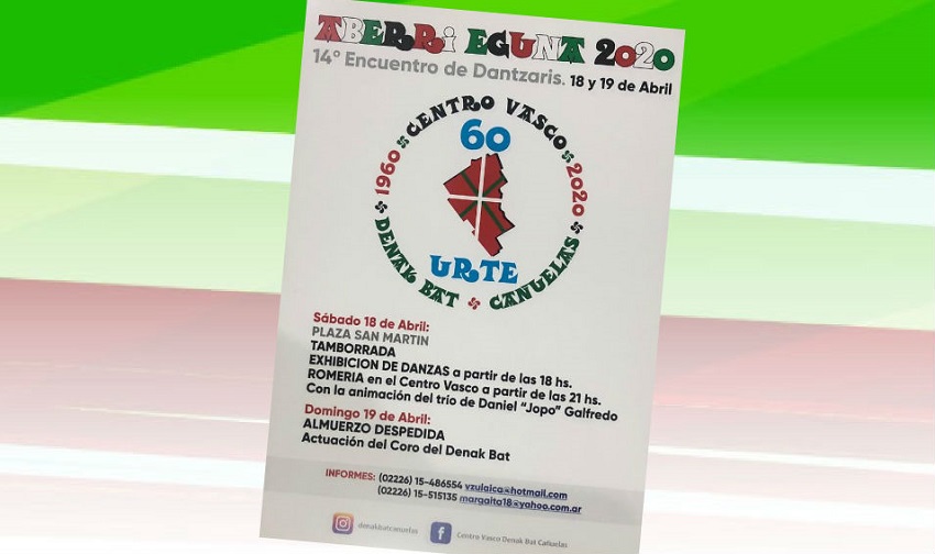 The 2020 Dantzari Gathering in Cañuelas will be on April 18 and 19th as part of the Denak Bat Basque Club’s 60th Anniversary program