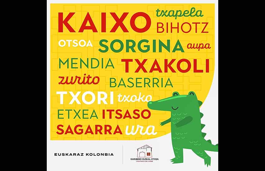 La campaña 'Euskaraz Kolonbia' es obra del colectivo 'Karibeko Euskal Etxea"