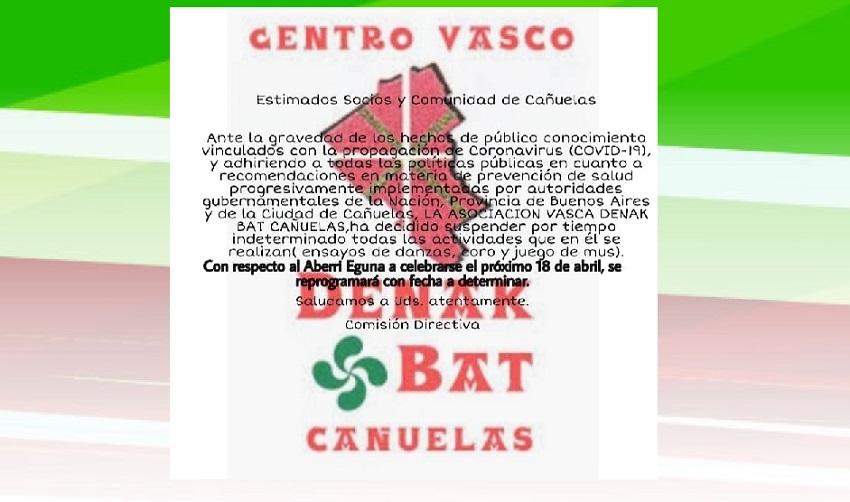 The Denak Bat de Cañuelas has decided to postpone the celebration of the Aberri Eguna