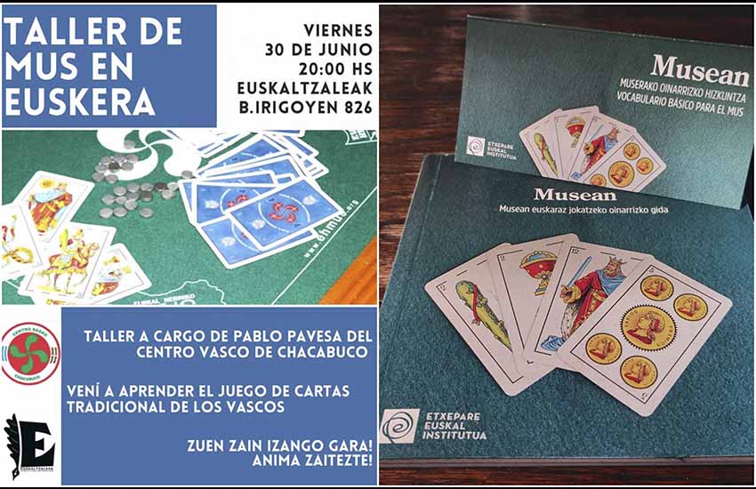 Este viernes 30 de junio, taller de Euskaltzaleak en Buenos Aires para aprender a jugar al mus en euskera. Colabora el Centro Vasco Guillermo Larregui de Chacabuco