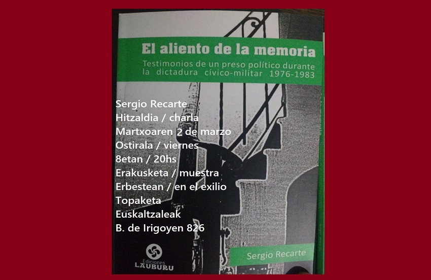 Presentación del libro ‘El aliento de la memoria’ de Sergio Recarte y primera Topaketa del año en Euskaltzaleak