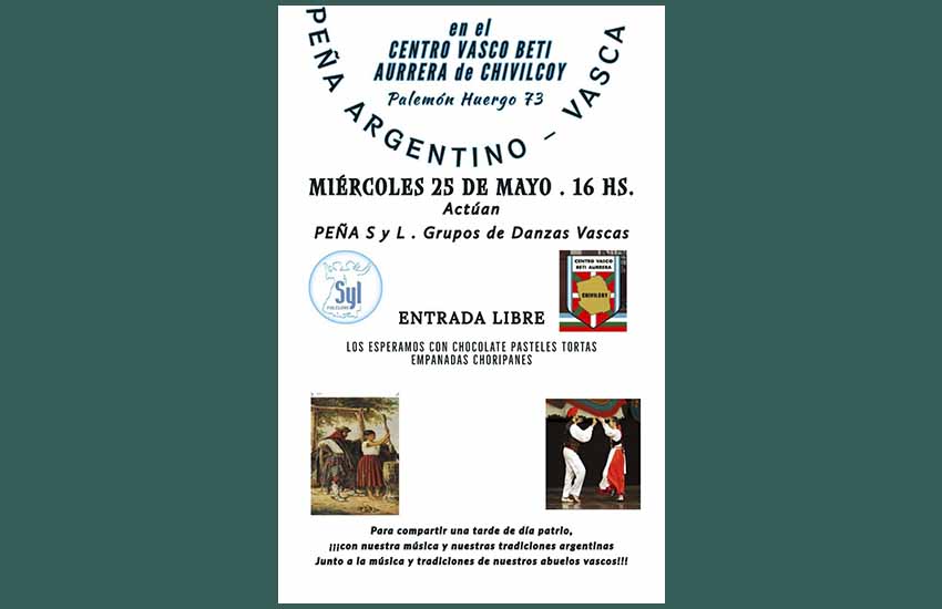 'Peña Argentino-Vasca' ekitaldiarekin Maiatzaren 25eko aberri-data ospatuko dute Chivilcoyko Beti Aurrera Euskal Etxekoek