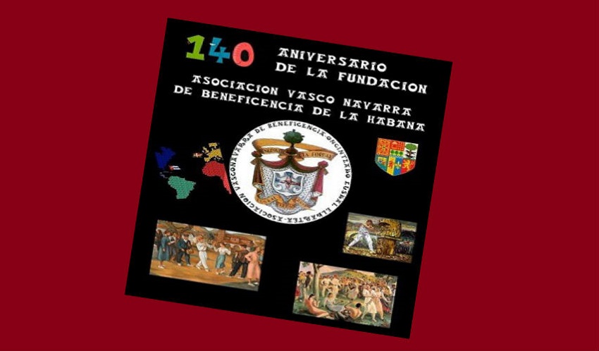 The Havana Euskal Etxea celebrates its 140th anniversary beginning on Saturday