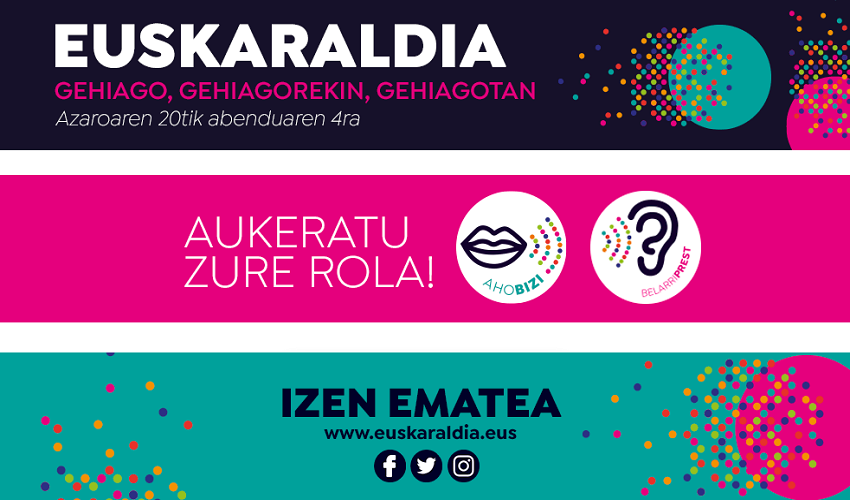 Euskaraldia 2020, "Gehiago, gehiagorekin, gehiagotan"