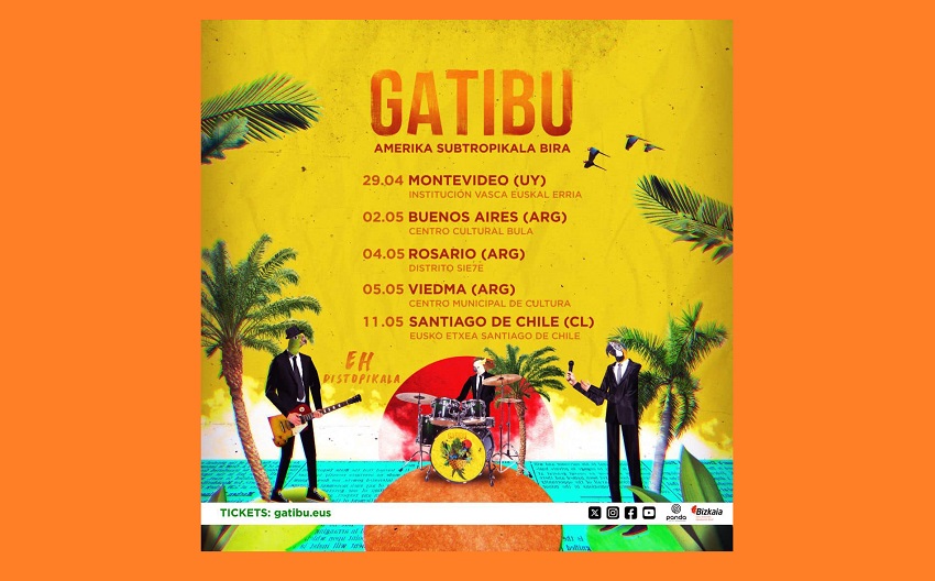 Afiche de la gira 'Amerika subtropikala bira' que Gatibu llevará a cabo por tierras de Uruguay, Argentina y Chile