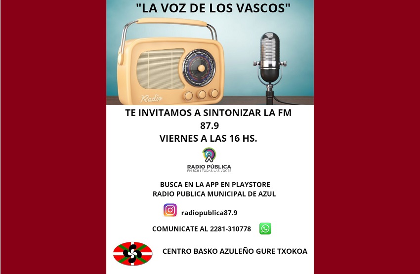 Este viernes arranca en Azul el programa radial 'La Voz de los Vascos', de la mano del Centro Vasco Gure Txokoa