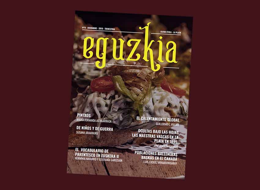 Número 08 de la revista trimestral Eguzkia, correspondiente a diciembre de 2019, que edita Euzko Etxea de La Plata