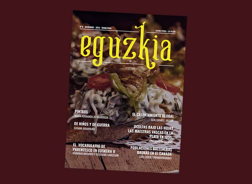 Number 8 of “Eguzkia,” the December 2019 edition of the magazine published by the Euzko Etxea in La Plata