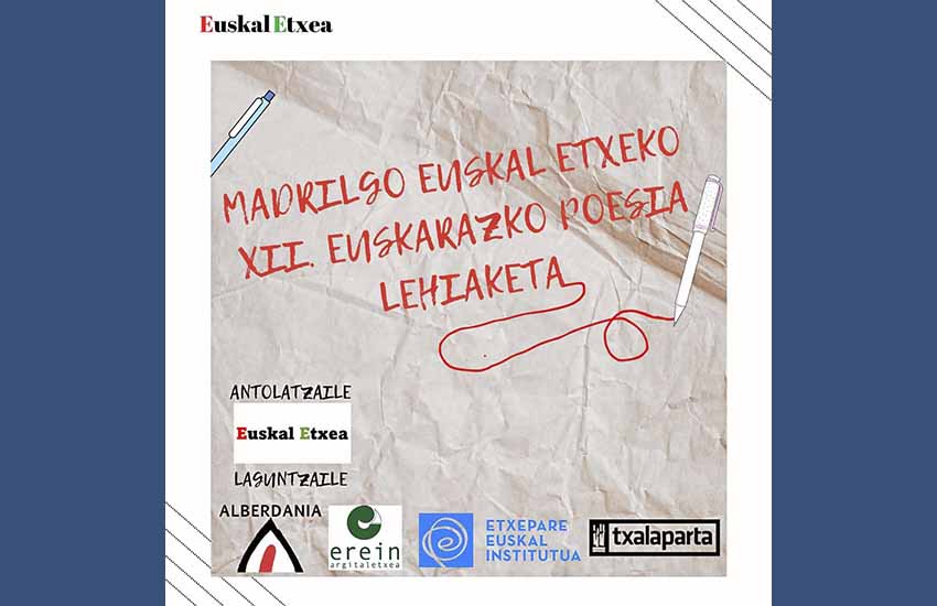 Hamabigarren edizioaz deitu du Madrilgo Euskal Etxeak bere Euskarazko Poesia Lehiaketa