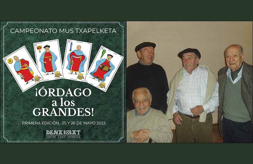 A la izquierda, cartel de promoción del campeonato de mus “Ordago a los Grandes”, organizado por Denak Bat. A la derecha, los Cuatro Grandes, fundadores de la Euskal Etxea: Agustín Salvarredi (sentado), Vicente Lecea, Martín Greño y Arturo Fabre