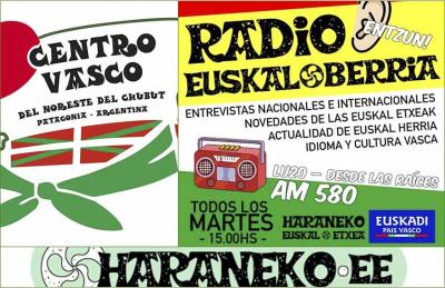 Haraneko Euskal Etxea, la Casa Vasca del Valle presenta una nueva iniciativa: “Euskal Berria”, el nuevo programa radial que se emite los martes a las 15 horas, en AM580 LU20 Radio Chubut