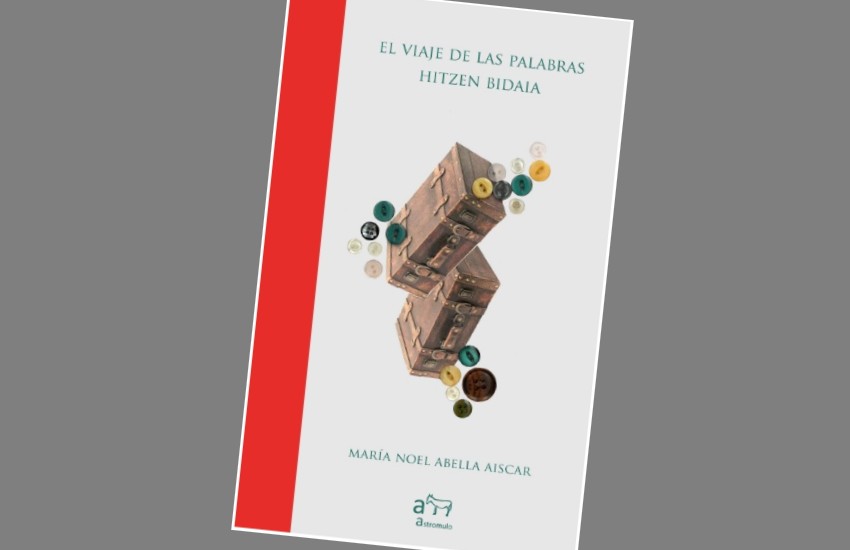 ‘El viaje de las palabras-Hitzen Bidaia’ de Noel Abella