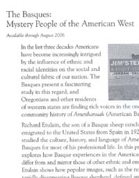 'Los Vascos, pueblo misterioso del Oeste americano' es el título de las conferencias que ofrece el 'Council for the Humanities' de Oregón