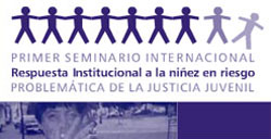 Cartel del Seminario Internacional sobre Niñez en Riesgo que comienza este viernes en Rosario