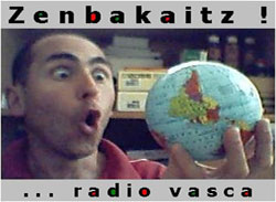 Zenbakaitz, una emisión radial, todos los sábados, desde Tres Arroyos, por internet, a todo el mundo