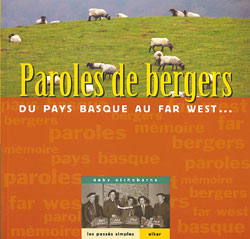 Portada del libro 'Paroles de Bergers', publicado por las editoriales Elkar y Passé Simple