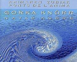 Portada del disco 'Arimaren Zubiak' del cantautor vasco nacido en Catalunya Gorka Knörr