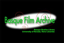 Los documentales podrán ser consultados gratuitamente en la Biblioteca de Estudios Vascos de la Universidad de Reno 