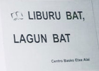 Pehuajó-ko Etxe Alai Euskal Etxeak aurreko edizio batean erabilitako eslogana