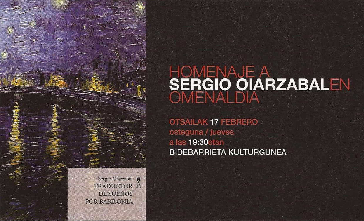 Bilbao will pay homage to Sergio Oiarzabal, National Prize Miguel Hernández-Winning Basque Poet, on the 17th of February at the Bidebarrieta Library in Bilbao