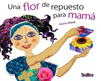 Portada de "Una flor de repuesto para mamá", escrito e ilustrado por Rebeka Elizegi