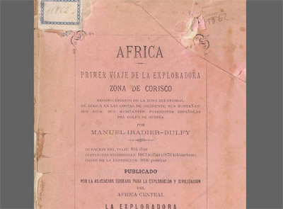 Crónica del primer viaje del explorador vasco Manuel de Iradier a África, publicada en 1881 en Vitoria-Gasteiz