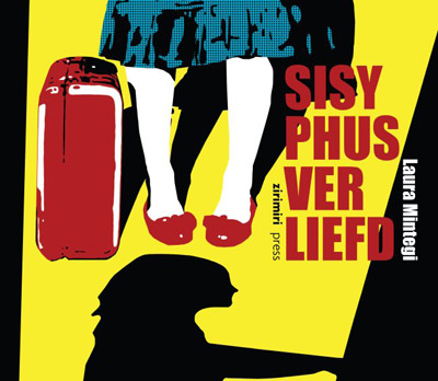 The cover of "Sisyphus verliefd" that will be presented this Saturday in Amsterdam