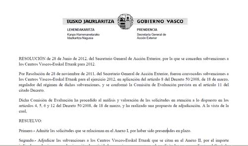 2012ko Ekainaren 28ko Ebazpena, Jaurlaritzako Kanpo Harremanetarako Idazkari Nagusi Guillermo Echeniquerena, diru-laguntzak egotziz. Lotura soilik gaztelaniaz iritsi zaigunez hala islatzen dugu.