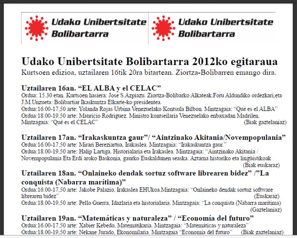 Uztailaren 16tik 20ra bitartean Bizkaiko Ziortza-Bolibarren garatuko den 'Udako Unibertsitate Bolibartarreko' egitaraua