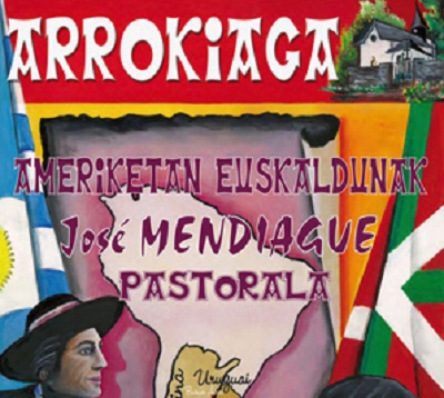 "Ameriketan Euskaldunak - Jose Mendiague" pastoral poster