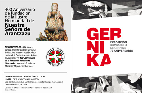 Afiches de la Exposición por el 75 Aniversario del Bombardeo de Gernika, que se inaugura hoy en Lima; y del 400 Aniversario de la fundación en la ciudad de la Hermandad de Nuestra Señora de Arantzazu, que tendrá lugar el domingo