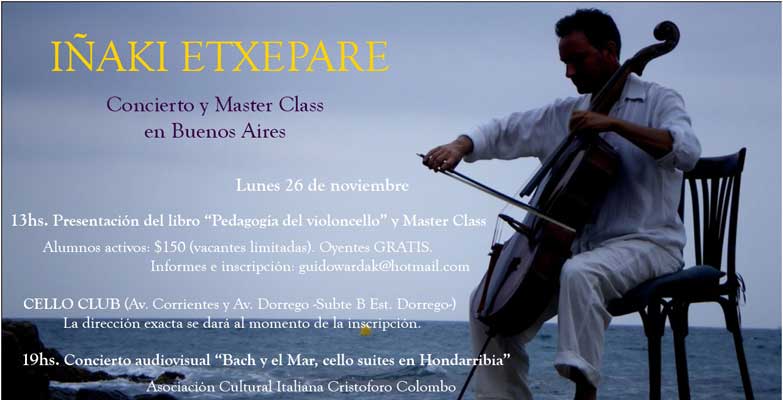 El violonchelista vasco dará un concierto y presentará su libro en Buenos Aires el 26 de noviembre (pinchar sobre el afiche para leer los detalles)