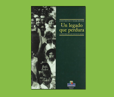 "Un legado que perdura: La historia de los vascos en Boise" liburuaren azala