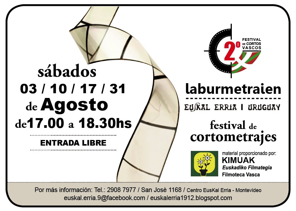 Invitación a la oferta cinematográfica que el centro Euskal Erria de Montevideo realiza a sus socios y a los vascos y aficionados al cine en general en este mes de agosto