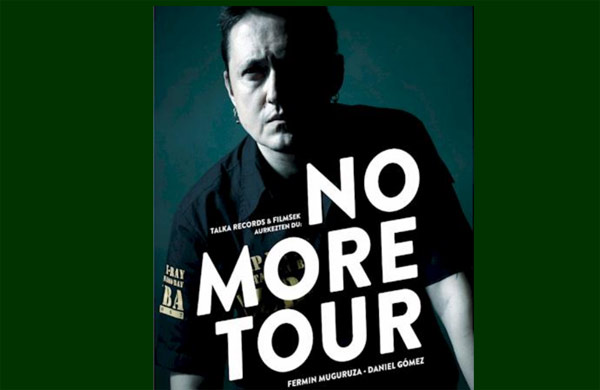 "No More Tour" dokumentalaren afitxa