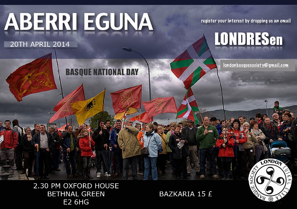 Aberri Eguna es una de las citas vascas anuales que más celebran los centros vascos del mundo. En la imagen, el cartel y la convocatoria a Aberri Eguna 2014 efectuada en Londres por la euskal etxea local, la London Basque Society