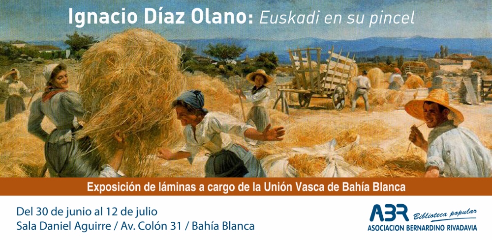 Afiche de la exposición sobre la obra de Ignacio Díaz Olano que se permanecerá abierta del 30 de junio al 12 de julio en Bahía Blanca, de la mano de Unión Vasca de esta ciudad argentina