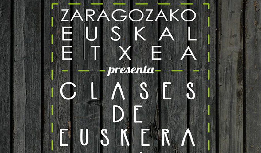 La Euskal Etxea de Zaragoza realizó carteles anunciando las clases 