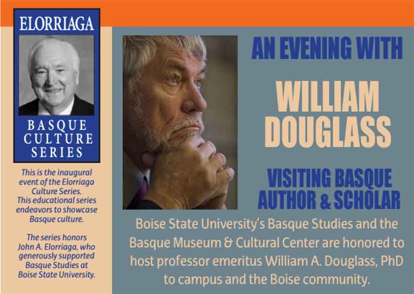 Banner about William Douglass' program in Boise and the inauguration of the Elorriaga Basque Culture Series.”