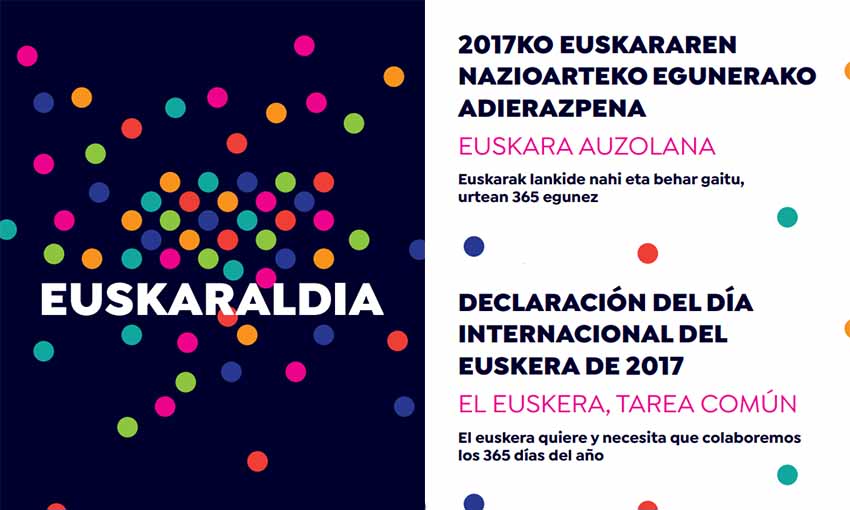 Declaración ENE 2017:  "El euskera, tarea común. El euskera quiere y necesita que colaboremos los 365 días del año"