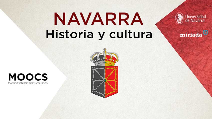 "Navarra: Historia y cultura" curso gratuito en la red del 8 de enero al 18 de febrero, impartido desde la Universidad de Navarra