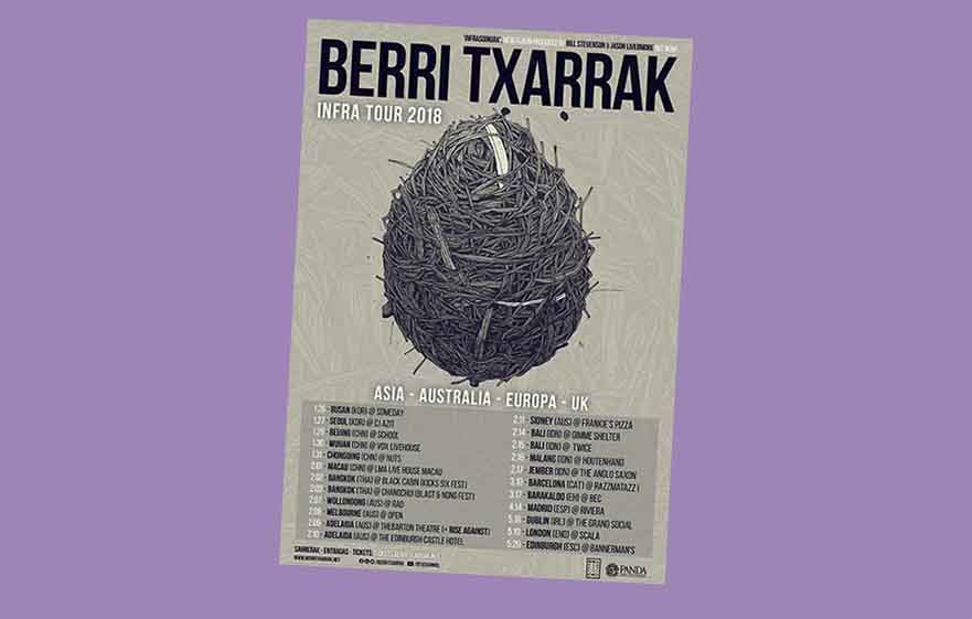 Berri Txarrak's 2018 tour poster