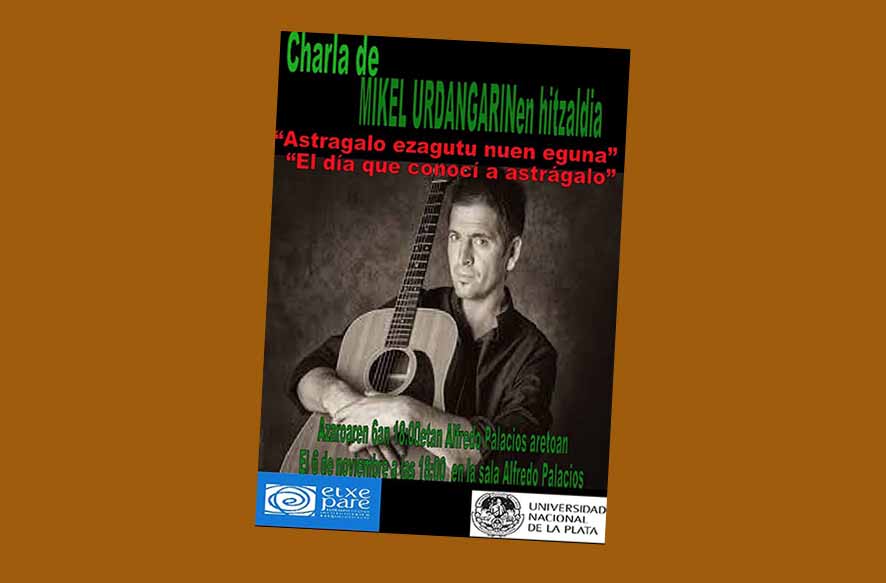 Cartel de una presentación de Mikel Urdangarin en La Plata, con la colaboración del Instituto Vasco Etxepare