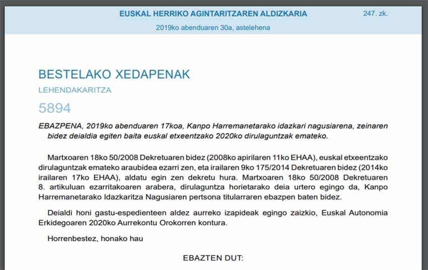 Eusko Jaurlaritzaren Deialdia 2019ko abenduaren 30eko EHAA buletin ofizialean eman zen argitara