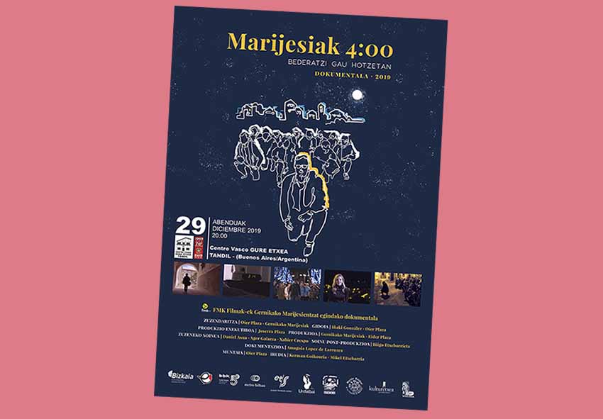 Poster for the debut this Sunday in Tandil, Argentina of the documentary “Marijesiak 4:00” at the Gure Etxea Basque Club