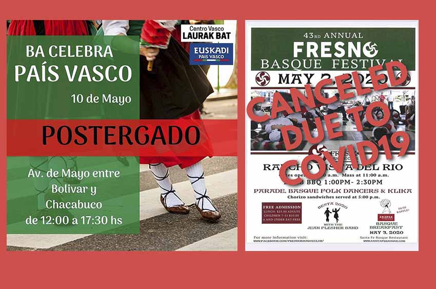 Two of the upcoming Basque festivals that were cancelled, “Buenos Aires Celebrates,” and the Fresno Basque Festival