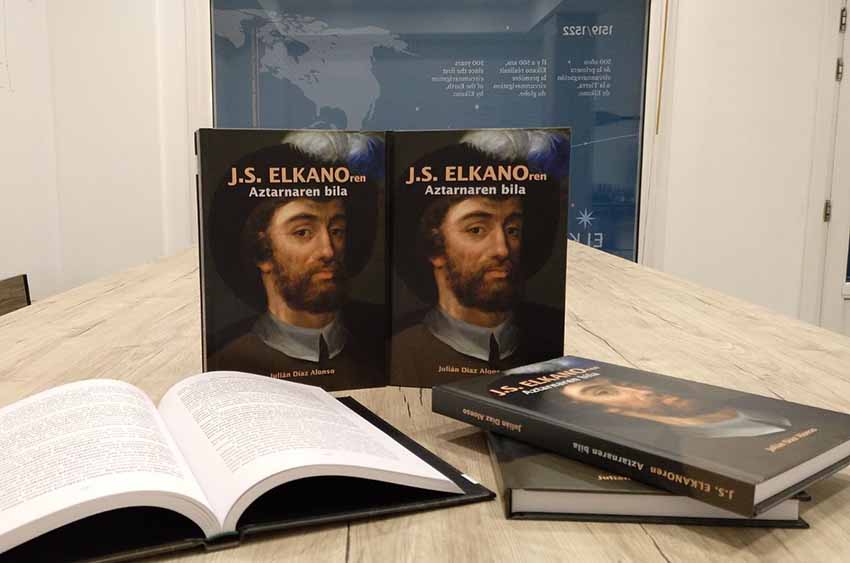 Biografía actualizada del marino getariarra Juan Sebastián Elcano, primero en dar la vuelta al mundo