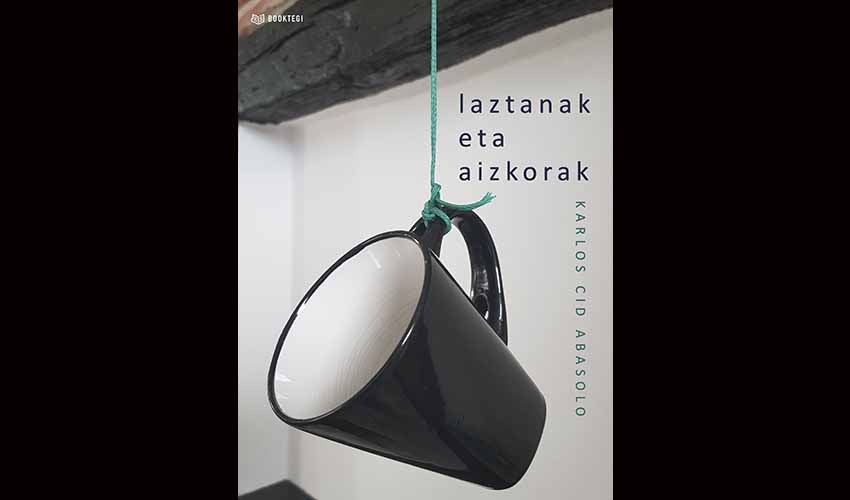 El libro de poemas Laztanak eta Aizkorak