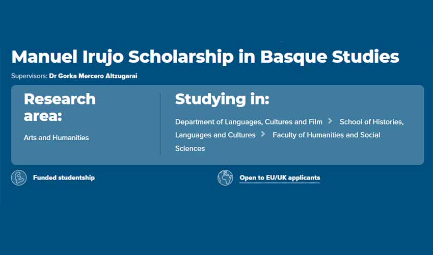 La convocatoria para 2022 de la beca de investigación de Estudios Vascos de la Universidad de Liverpool está abierta hasta el 31 de mayo